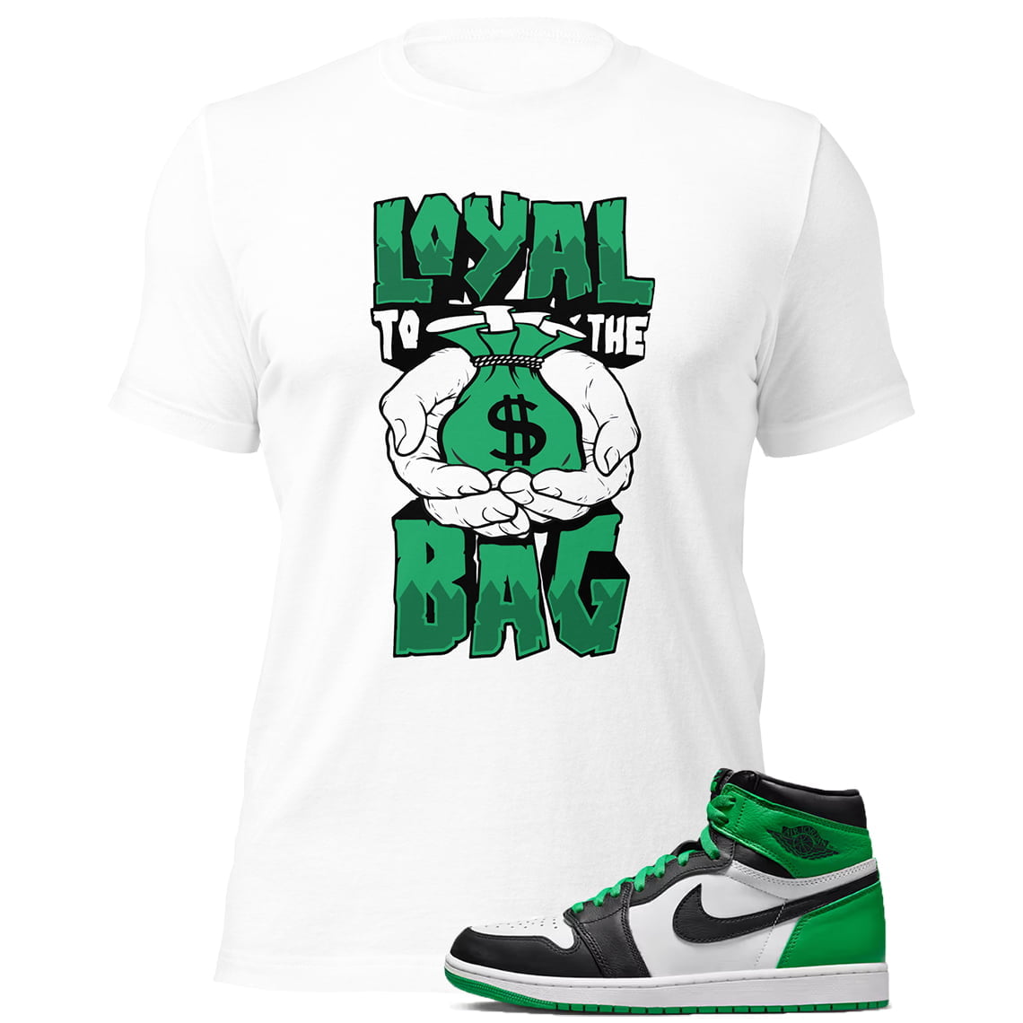 Match Kicks Shirt Jordan 1 Lucky Green - Loyal To The Bag
