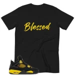 Blessed Shirt For Jordan 4 Thunder Sneakers 2023