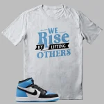 UNC Toe Jordan 1 Shirt - We Rise Graphic