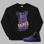 Field Purple Jordan 12 Sweatshirt Motivational Graphic Sweater