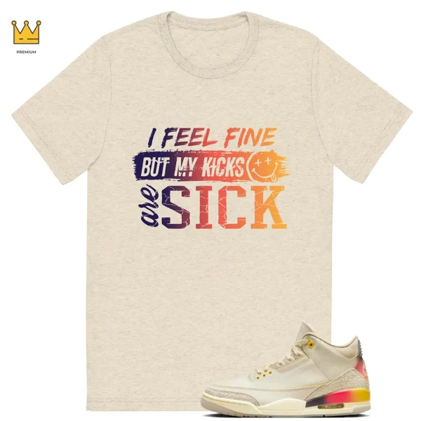 Jordan 3 J Balvin Matching T-shirt Sick Kicks Graphic