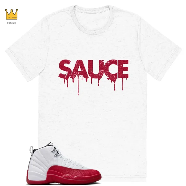 SAUCE T-shirt Match Jordan 12 Retro Cherry