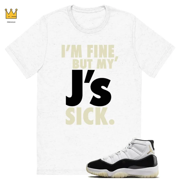 Sick J's T-shirt Match Jordan 11 Gratitude Outfit