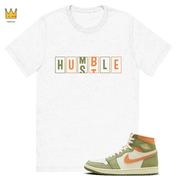 Hustle Humble T-shirt to match Jordan 1 Celadon