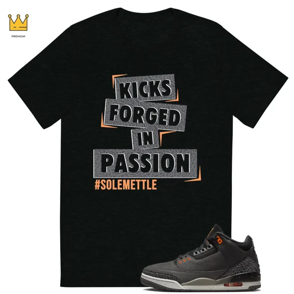 Passion Kicks T-shirt Match Jordan 3 Fear Outfit
