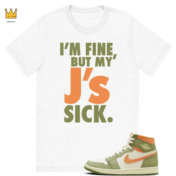 Sick J's T-shirt to match Jordan 1 Celadon Outfit