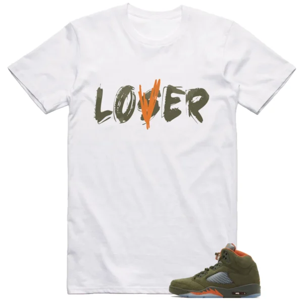 Jordan 5 Olive Shirt Loser Lover Graphic