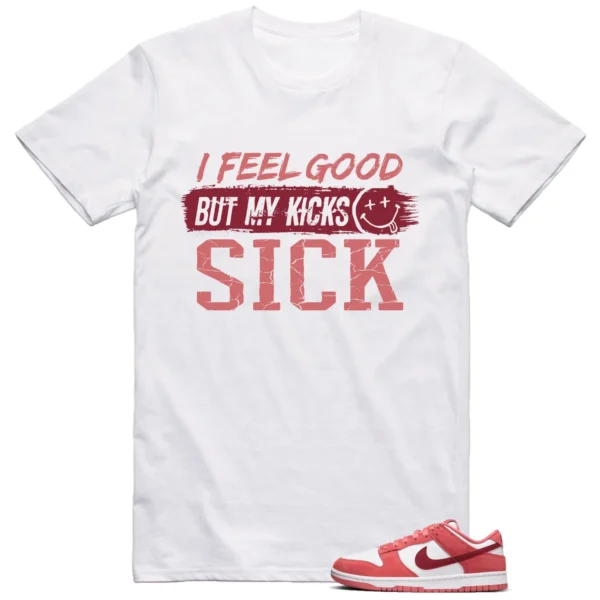 Nike Dunk Low Valentine's Day T-shirt Match Sick Kicks