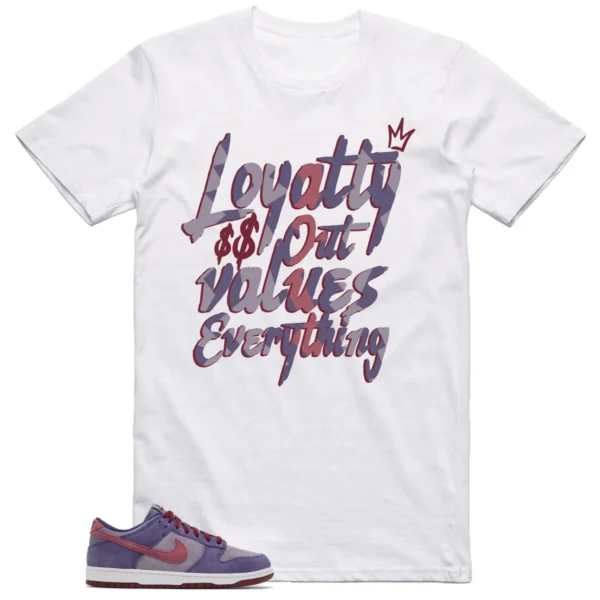 Nike Dunk Low Plum Matching Shirt Loyalty Graphic