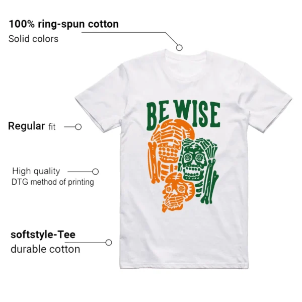 Be Wise T-shirt to Match Jordan 5 Miami Hurricanes