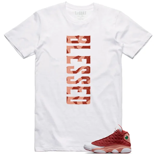 Blessed Shirt to Match Jordan 13 Dune Red