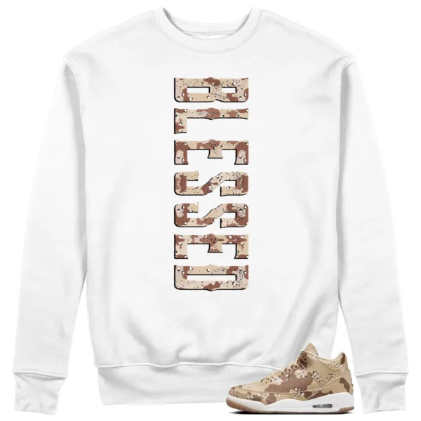 Blessed Sweatshirt to Match Jordan 3 Desert Camo