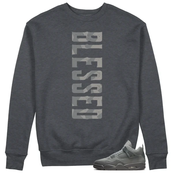 Blessed Sweatshirt to Match Jordan 4 SE Wet Cement