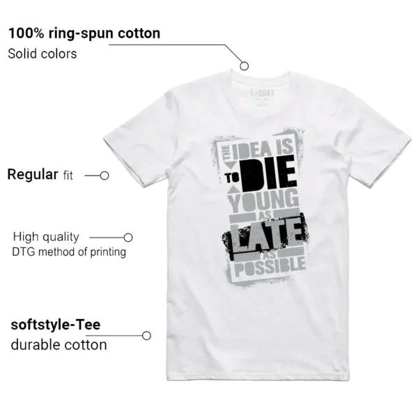 Die Young Shirt to Match Jordan 1 Retro Barons Features