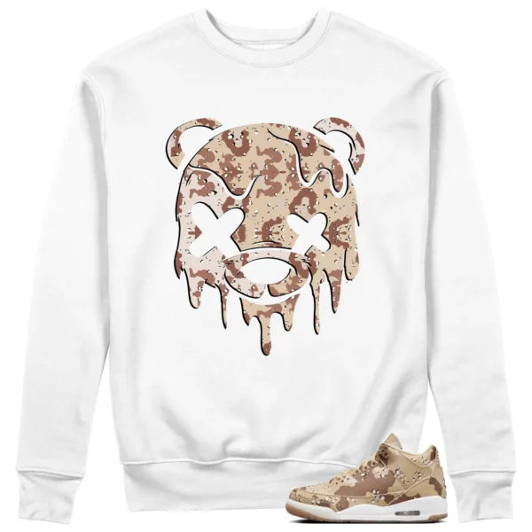 Drippy Bear Sweatshirt to Match Jordan 3 Desert Camo