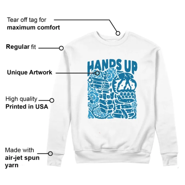 Hands Up Sweatshirt to Match Jordan 4 Military Blue