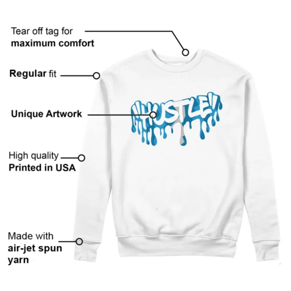 Hustle Sweatshirt to Match Jordan 4 Military Blue