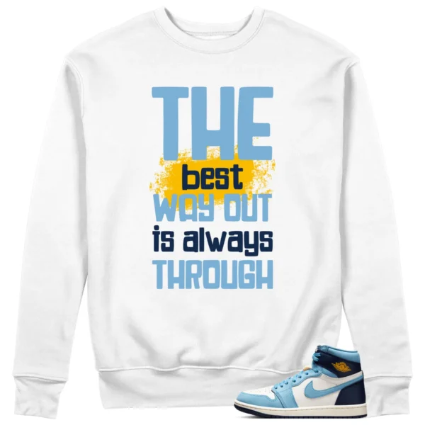 Jordan 1 First in Flight Sweatshirt Best Way Graphic