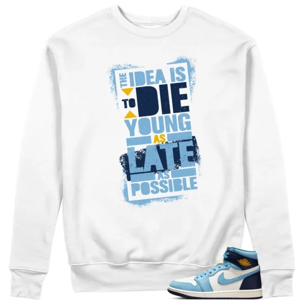 Jordan 1 First in Flight Sweatshirt Die Young Graphic