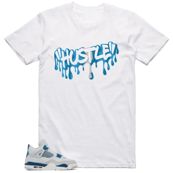 Jordan 4 Military Blue Shirt Hustle Graphic