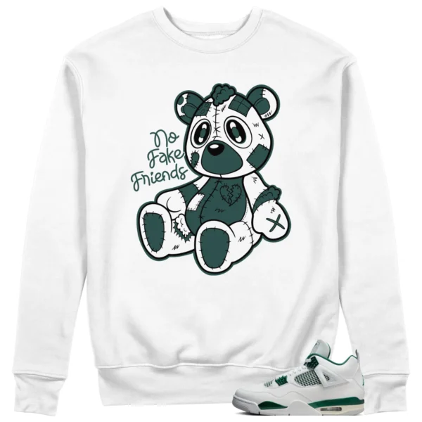 Jordan 4 Oxidized Green Sweatshirt Fake Friends Graphic