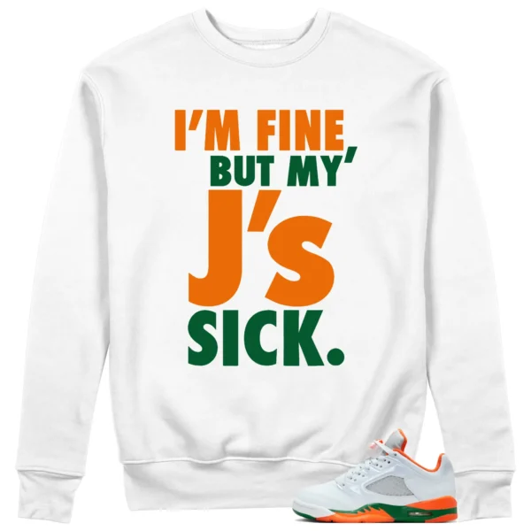 Jordan 5 Miami Hurricanes Sweatshirt Sick Js Graphic