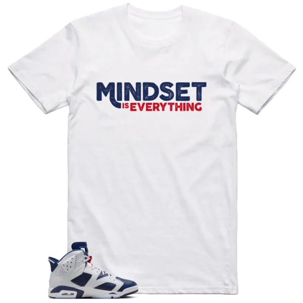 Mindset Shirt to Match Jordan 6 Olympic 2024