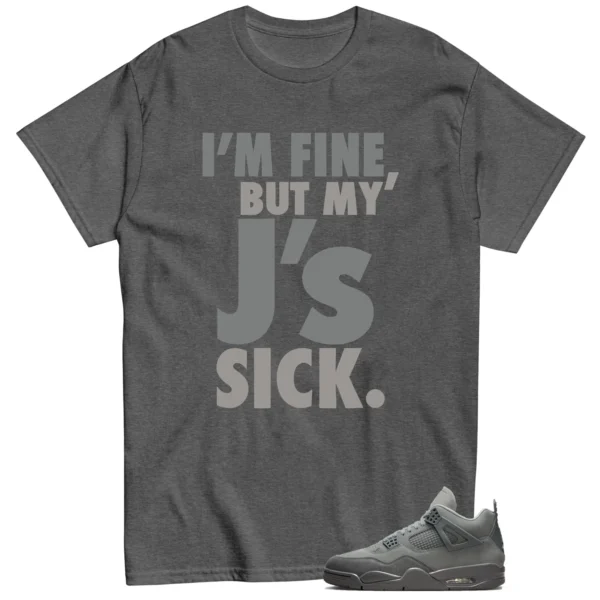 Sick Js Shirt to Match Jordan 4 SE Wet Cement