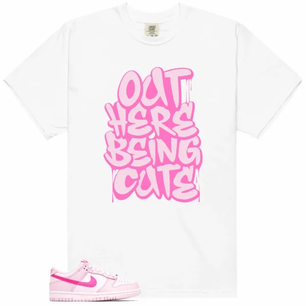 Being Cute Shirt to Match Nike Dunk Low Triple Pink