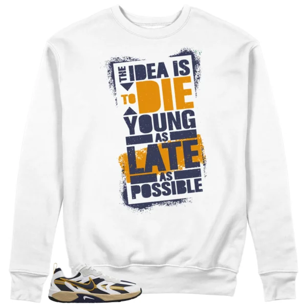 Die Young Sweatshirt to Match WMNS Nike Jam White Midnight Navy Gold