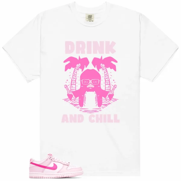 Drink Chill Shirt to Match Nike Dunk Low Triple Pink