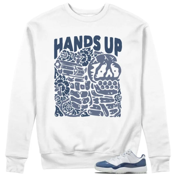 Hands Up Sweatshirt to Match Jordan 11 Diffused Blue