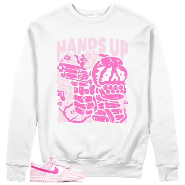 Hands Up Sweatshirt to Match Nike Dunk Low Triple Pink