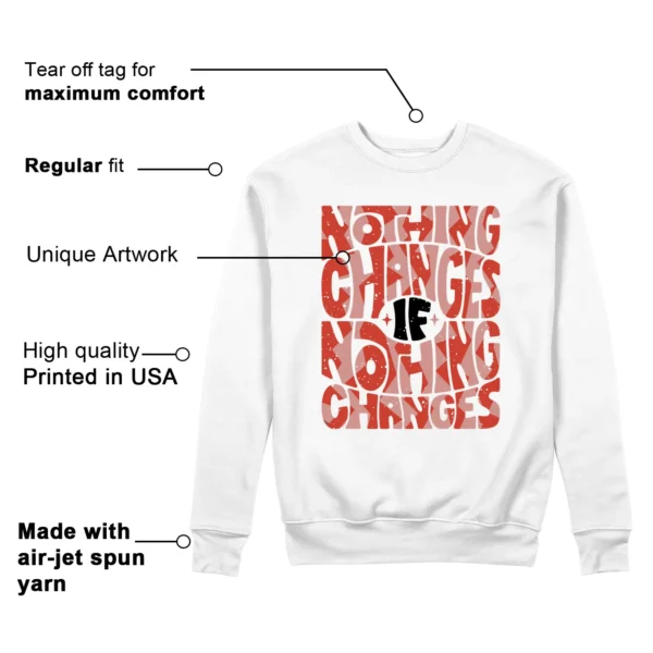 Nothing Changes Sweatshirt to Match Nike Air Zoom GT Cut Cross Features