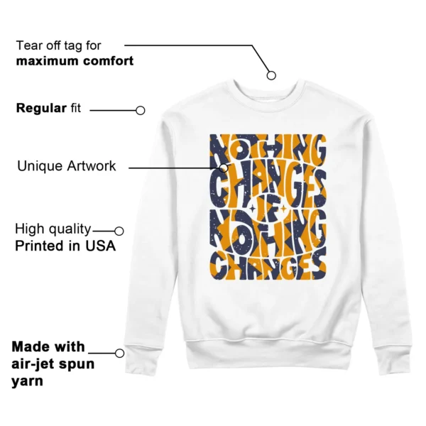 Nothing Changes Sweatshirt to Match WMNS Nike Jam White Midnight Navy Gold Features