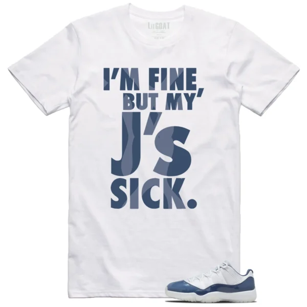 Sick Js Shirt to Match Jordan 11 Diffused Blue