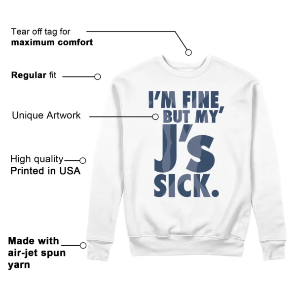 Sick Js Sweatshirt to Match Jordan 11 Diffused Blue Features