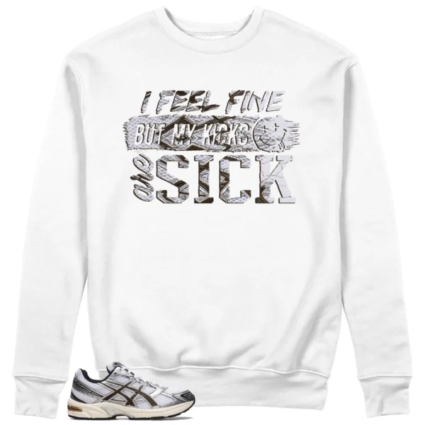 Sick Kicks Sweatshirt to Match ASICS Gel-1130 White Clay Canyon