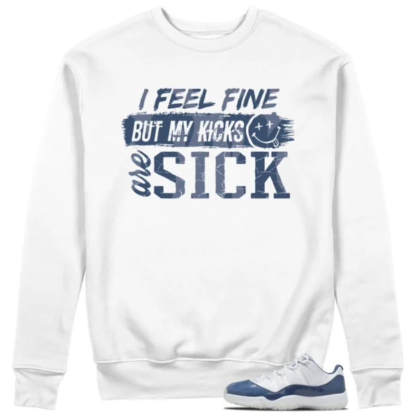 Sick Kicks Sweatshirt to Match Jordan 11 Diffused Blue