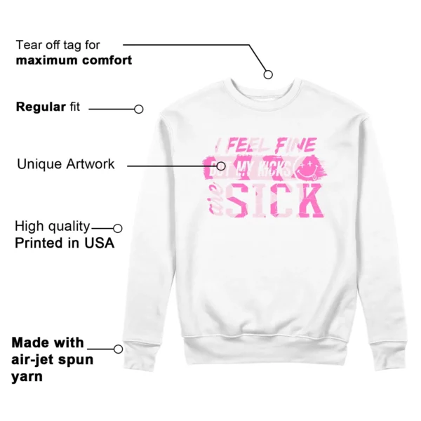 Sick Kicks Sweatshirt to Match Nike Dunk Low Triple Pink Features