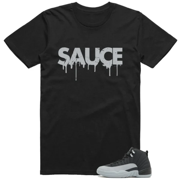 Sauce Tee to Match Your Jordan 12 Black Wolf Grey