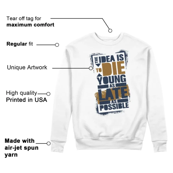 Die Young Sweatshirt to Match Nike Dunk Low Midnight Navy Wheat Features