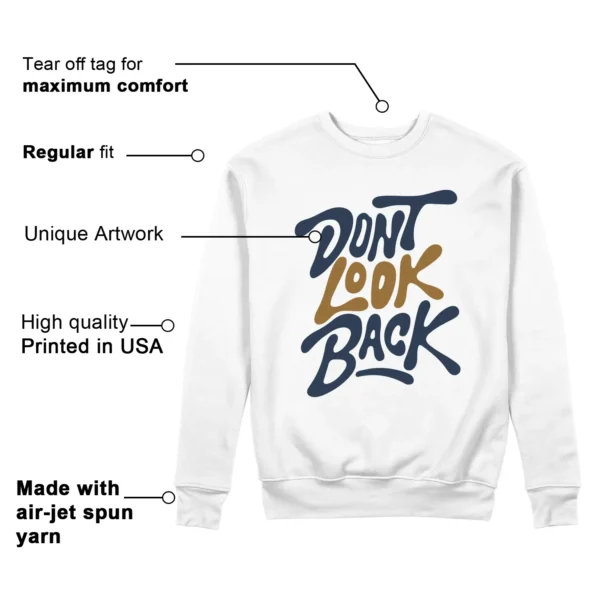 Dont Look Back Sweatshirt to Match Nike Dunk Low Midnight Navy Wheat Features