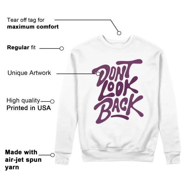 Dont Look Back Sweatshirt to Match Nike Dunk Low White Viotech Features