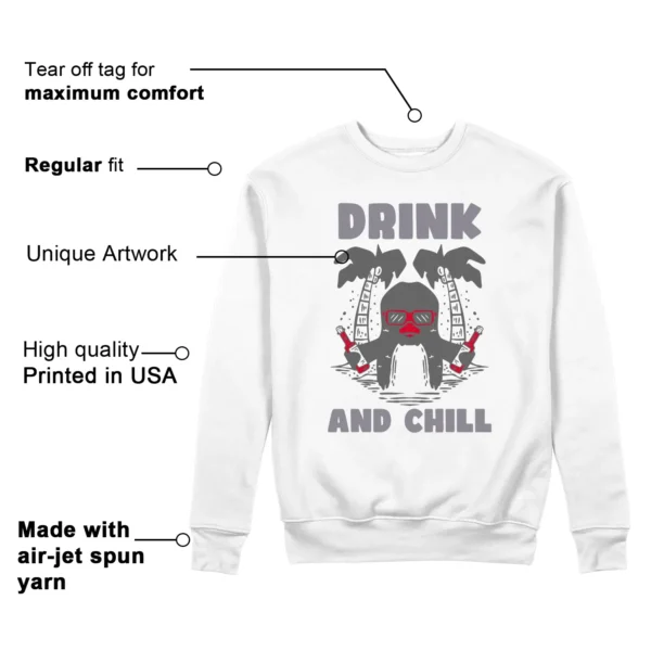 Drink Chill Sweatshirt to Match Jordan 3 Cement Grey Features