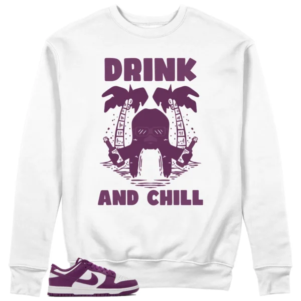 Drink Chill Sweatshirt to Match Nike Dunk Low White Viotech