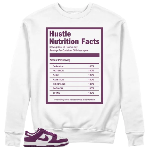 Hustle Facts Sweatshirt to Match Nike Dunk Low White Viotech