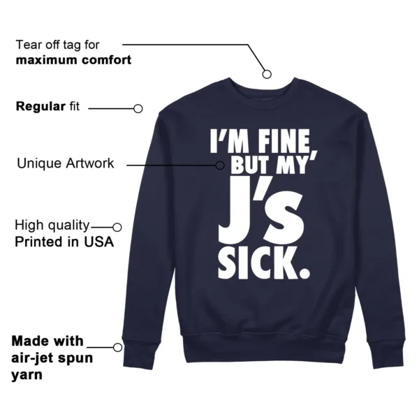 Sick Js Sweatshirt to Match Air Jordan 1 High OG Midnight Navy Features