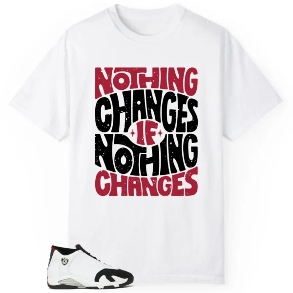 Air Jordan 14 Black Toe 2024 Style: Nothing Changes Tee