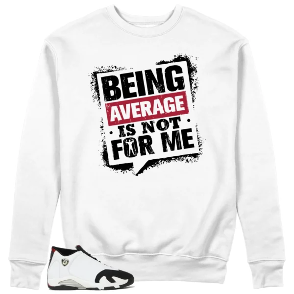 Average Not Me Sweatshirt Matches Air Jordan 14 Black Toe 2024 Sneaker